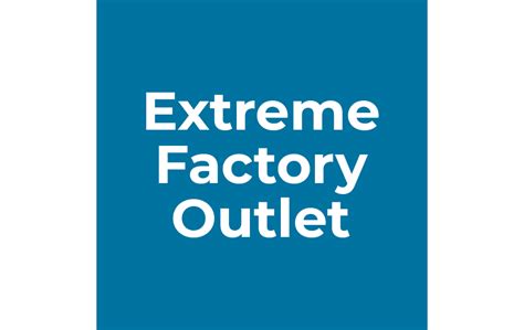 extreme factory